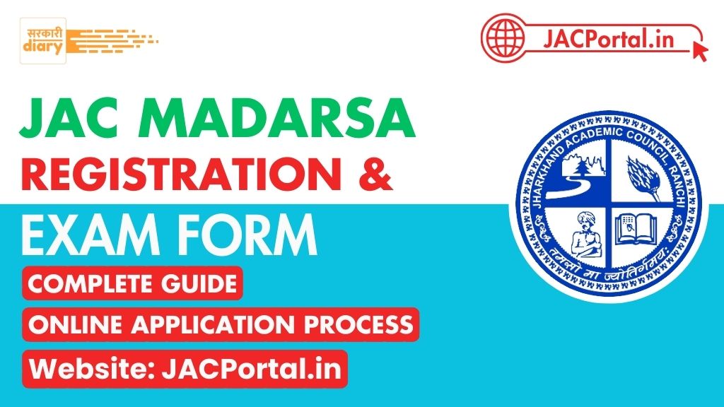 JAC Madarsa Exam Registration Form 2025 [Apply Online Now]